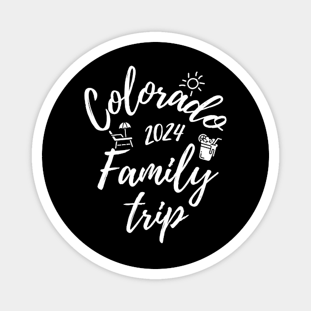 Colorado Family Trip 2024 Vacation Fun Matching Group Design Magnet by OriginalGiftsIdeas